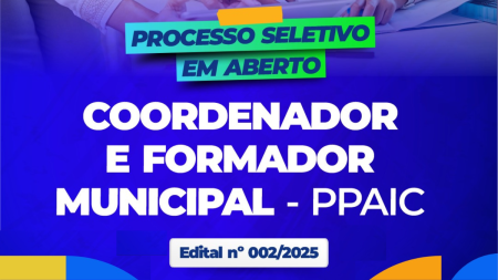 Prefeitura de Água Branca lança edital para seleção de Coordenador e Formador Municipal do PPAIC