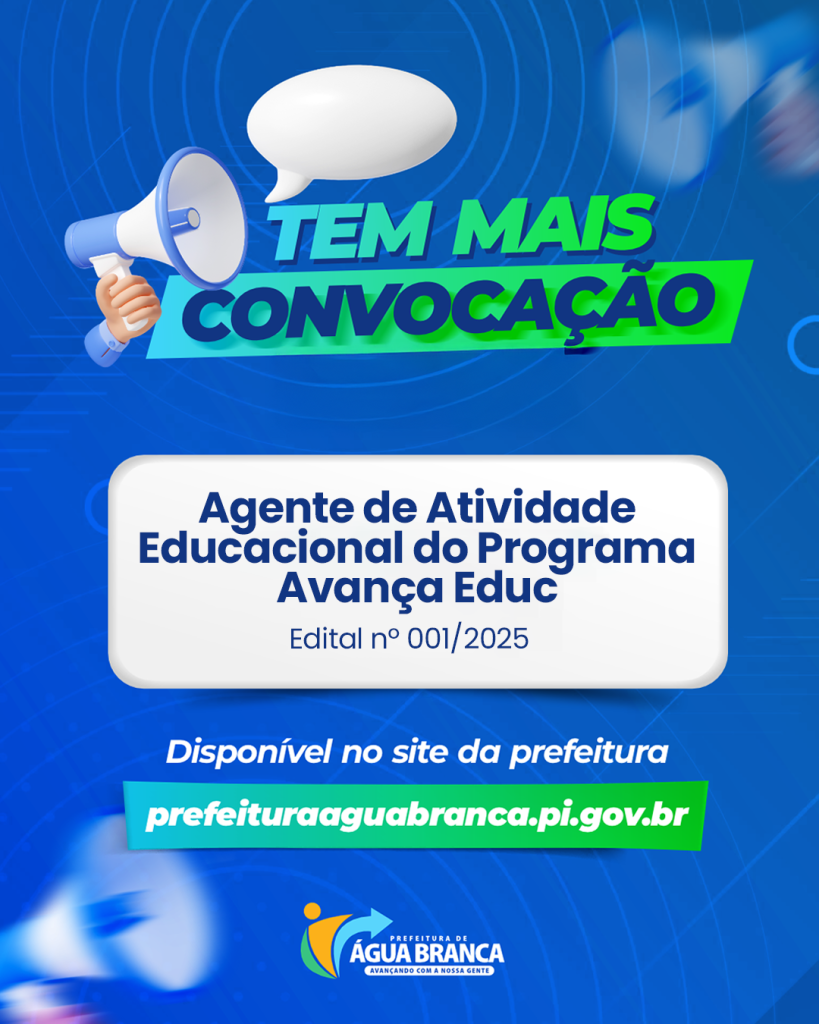 Prefeitura de Água Branca convoca candidatos aprovados para o cargo de Agente de Atividade Educacional